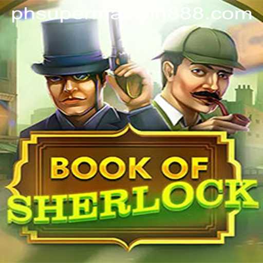 Exploring the Intriguing World of BookOfSherlock with SuperMaxWin888