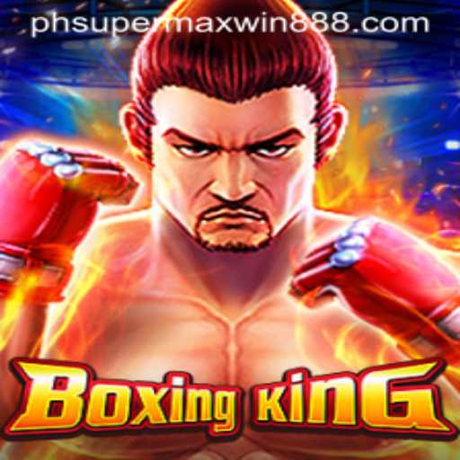 Discover the Thrilling World of BoxingKing: A Comprehensive Guide to SuperMaxWin888