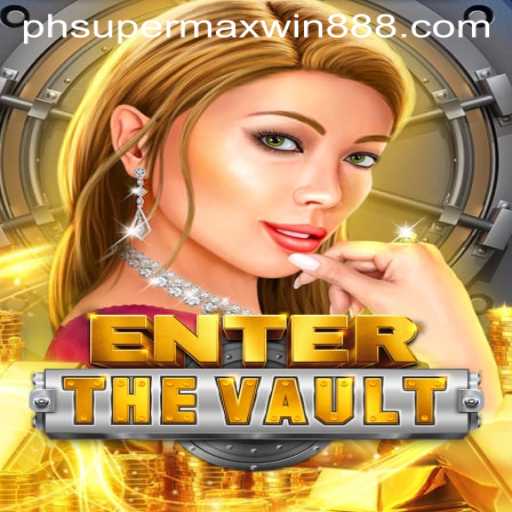 EntertheVault: Unlock Unprecedented Wins with SuperMaxWin888
