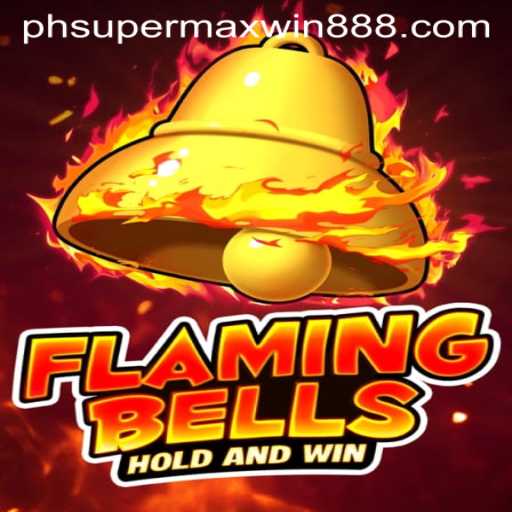 FlamingBells: The Exciting New Casino Game From SuperMaxWin888